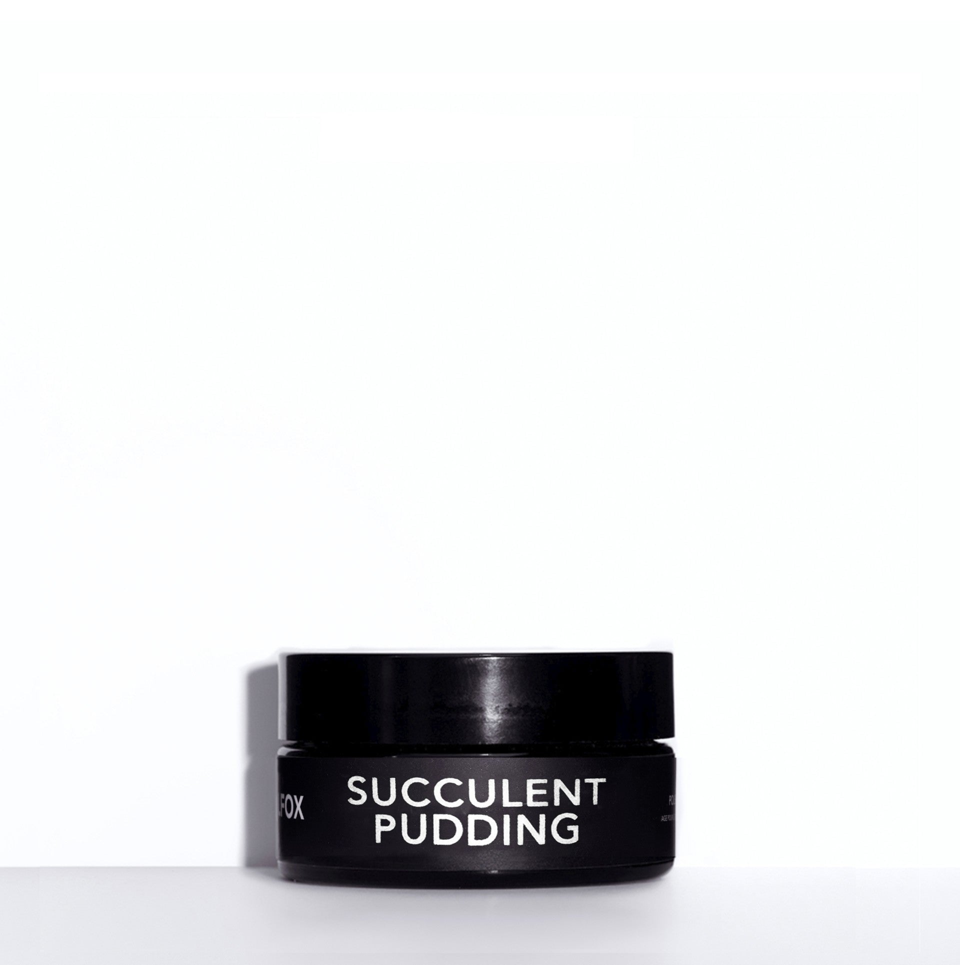 SUCCULENT PUDDING - L I L F O X